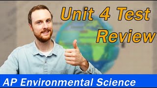 AP Environmental Science Unit 4 Review (Everything You Need to Know!)