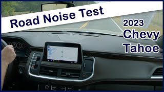 2023 Chevy Tahoe Interior Noise - Is It Surprisingly Quiet?