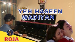 Yeh Haseen Wadiyan Piano Cover |  Roja | A.R. Rahman | S. P. Balasubrahmanyam | Rishabh DA