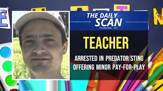 4th Grade Teacher Arrested In Pay For Play Predator Sting