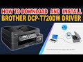 HOW TO DOWNLOAD AND INSTALL DRIVER - BROTHER DCP-T720DW PRINTER.