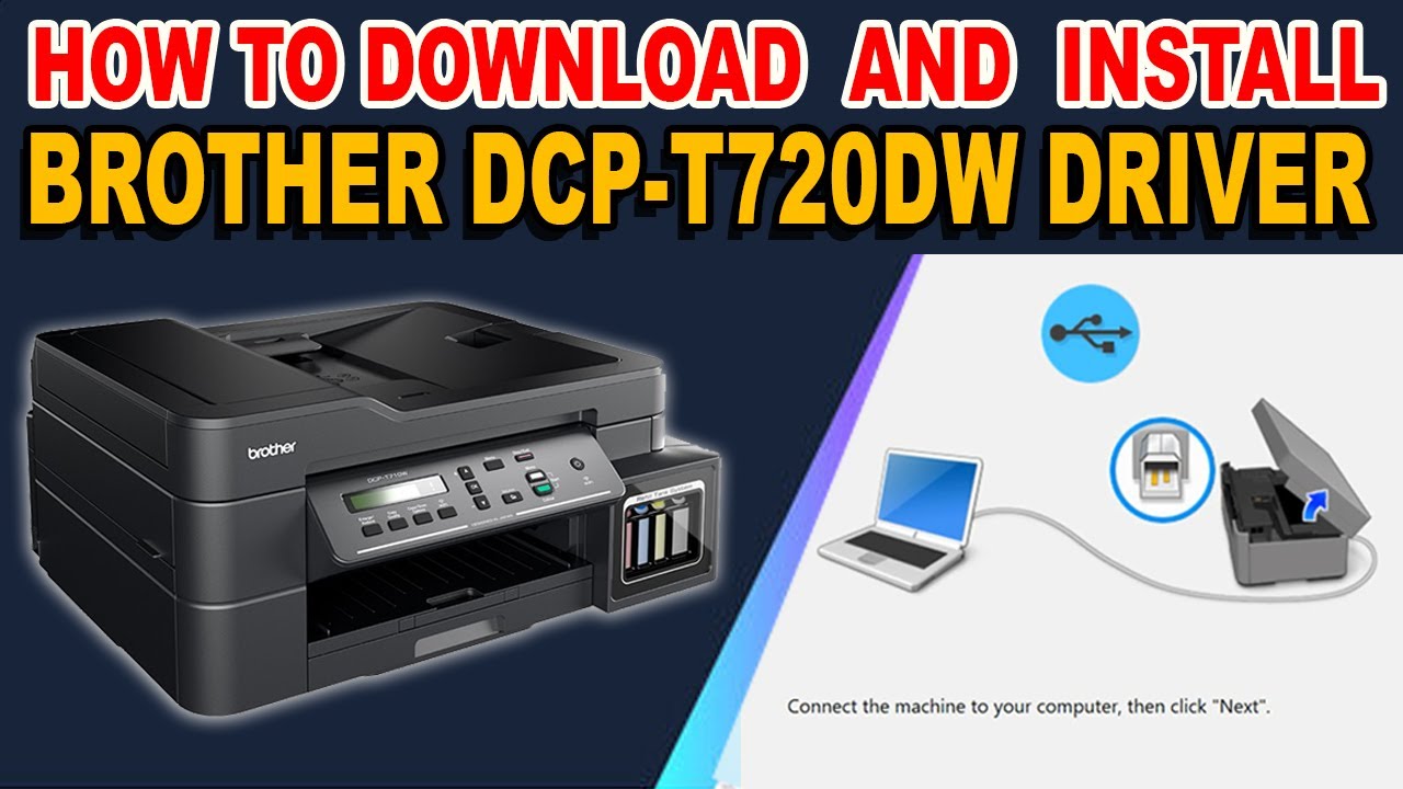 HOW TO DOWNLOAD AND INSTALL DRIVER - BROTHER DCP-T720DW PRINTER. - YouTube