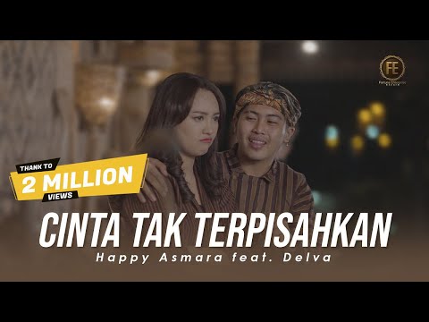 Download Lagu Happy Asmara Cinta Tak Terpisahkan Ft Delva Mp3