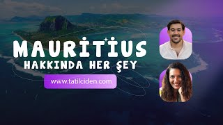 Mauritius Turları Hakkında Her Şey Bu Videoda! I Balayı Çiftlerinin Yeni Cenneti Mauritius Adası