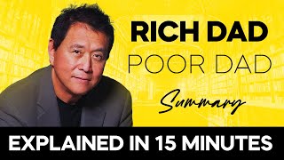 Rich Dad Poor Dad - DETAILED SUMMARY