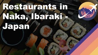 Restaurants in Naka, Ibaraki - Japan