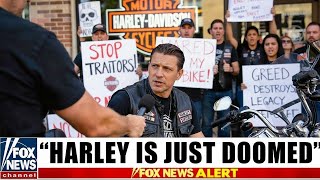 Harley Davidson Is Finally Getting What They Deserve