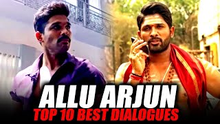 Allu Arjun Top 10 Best Dialogues|Sarrainodu, DJ, Son Of Satyamurthy, Ek Jwalamukhi, Veerta the Power