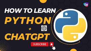 How to learn python – Non-Coding background + ChatGPT