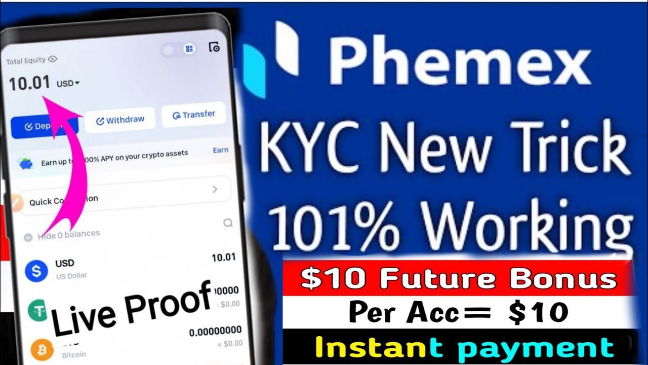 Phemex App New Kyc Trick 10$ Per Account 💵🔥 - YouTube