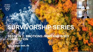 Thriving Beyond Cancer: Emotions and the Mind Body Connection