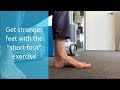 The Short Foot exercise | A great way to strengthen your feet