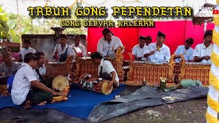 TABUH PEPENDETAN - GONG GEBYAR KALERAN