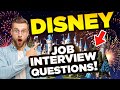 DISNEY INTERVIEW QUESTIONS & ANSWERS! (Suitable for ALL Disney Job Interviews!)