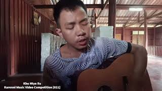 Karenni Music Video Competition 2024 [021] Khu Htya Ru