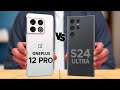 OnePlus 12 Pro vs Samsung Galaxy S24 Ultra