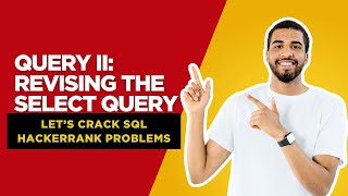 SQL - #2 Query Revising The select Query I HackerRank Solution |SQL HackerRank