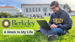 A Week In My Life at UC Berkeley as a Computer Science Student