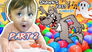 FAT SHAWN WALKS & EATS SPOONS / ♫ THE GHOST SONG ♫ / Halloween Wolf Ball Pit new  PART 2
