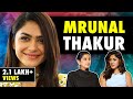 Mrunal Thakur opens up about Love, Success, 'Sita Ramam' & Body Shaming | Karishma Mehta | Ep 77