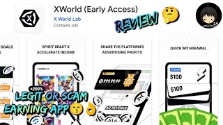 X World Review | Legit or Scam Earning App