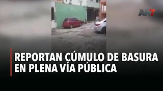 Reportan cúmulo de basura en plena vía pública