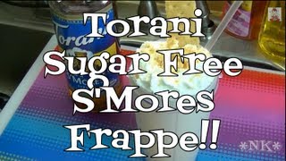 S'Mores Frappe!  Torani Friday!  Noreen's Kitchen