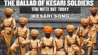 Kesari Teri mithi video song out now, Akshay kumar, Parineeti Chopra Anurag Singh