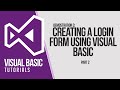 VB Tutorials: Creating a Login Form using Visual Basic (Part 2)