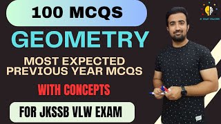 GEOMETRY-01 || TOP 200 MCQS || JKSSB VLW EXAM || #jkssbvlw || BY SHUBAM VERMA SIR