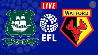 PLYMOUTH ARGYLE vs WATFORD | EFL CHAMPIONSHIP LIVE STREAM & WATCHALONG