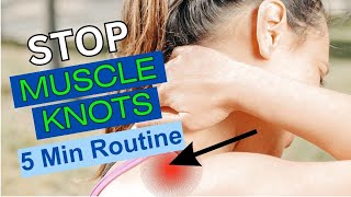 Stop Muscle Knots in the Neck in 5 MIN! Neck Pain Relief Exercises