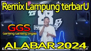 Remix lampung Alabar terbaru 2024