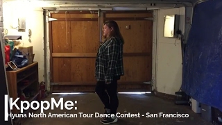 KpopMe: Hyuna North American Tour Dance Contest - San Francisco