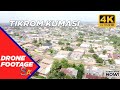 DRONE FOOTAGE - TIKROM KUMASI PT 2 (4K)