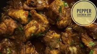 Pepper chicken dry | kurumulaku chicken | ഈസി പെപ്പർ ചിക്കൻ | chettinad pepper chicken