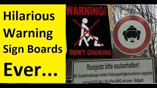 Funny Warning Sign Boards | HQ | Top | Hilarious Warning Sign Ever