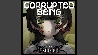 Corrupted Being