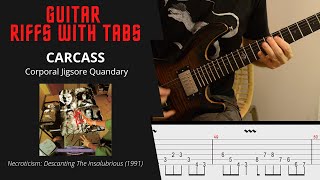 Carcass - Corpolar Jigsore Quandary - Guitar riffs with tabs / cover / lesson