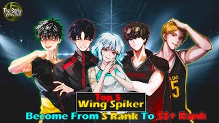 The Spike Volleyball !! 3x3 !! Top 5 Wing Spiker By S Rank To SS+ Rank !! The Spike 4.3.1