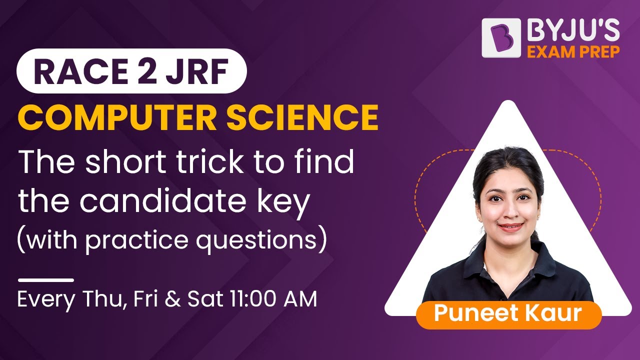 UGC NET Computer Science | Short Trick To Find Candidate Key | Puneet ...