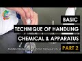 Basic Technique of Handling Chemical & Apparatus Pt. 2 | SPKA