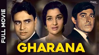 Gharana 1961 Full Movie | Blockbuster Hindi Movie | Raaj Kumar, Rajendra Kumar, Asha Parekh