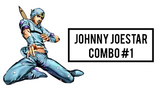 JoJo Mugen | Johnny Joestar combo #1