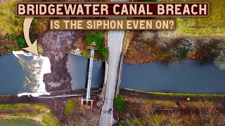 BRIDGEWATER CANAL BREACH Is it Full Yet? Or is The Siphon Even on? Feb 10th Update