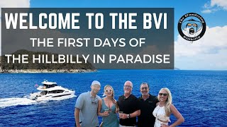 WELCOME TO THE BVI! - THE FIRST DAYS OF MY AQUILA 54 YACHT IN PARADISE.