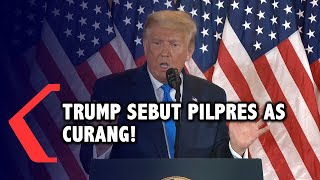 Tuduh Ada Kecurangan, Trump Minta Penghitungan Suara Pilpres AS Dihentikan