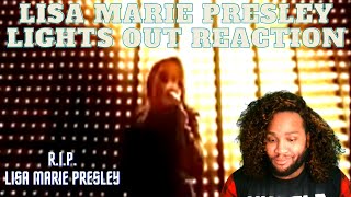 Lisa Marie Presley Lights Out Reaction