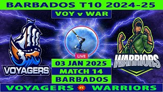 Voyagers vs Warriors | VOY vs WAR | 14th Match of Barbados T10 League 2024 | Cricket Info Live