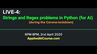 LIVE-4: Problems in Python [ Strings and Regex ]
